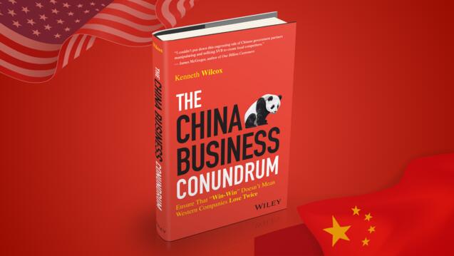 Read event details: The China Business Conundrum: Ensure That &#039;Win-Win&#039; Doesn&#039;t Mean Western Companies Lose Twice