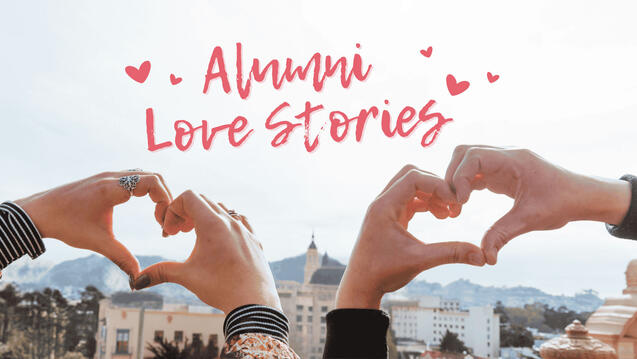 Read the story: 2026 Alumni Love Stories